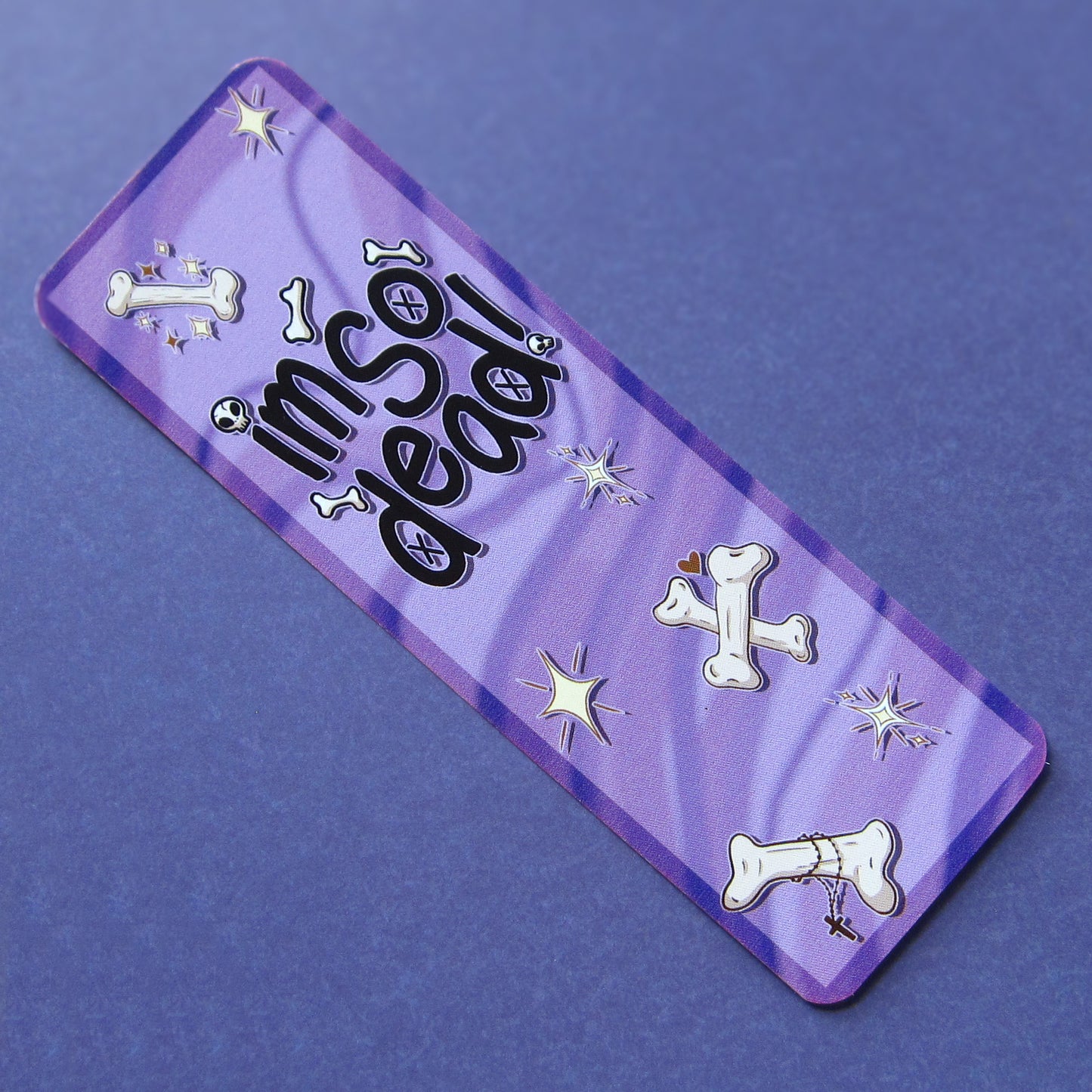 ☆ I'm So Dead! Bookmark ☆