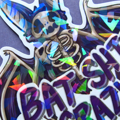 ☆ Holo Bat Sh*t Crazy Sticker ☆