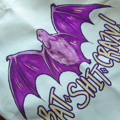 ☆ Bat Sh*t Crazy Tote ☆