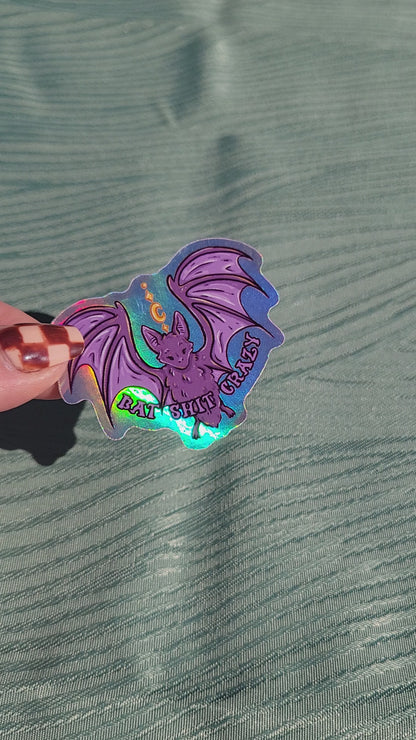 Bat Sh*t Crazy Holo Sticker